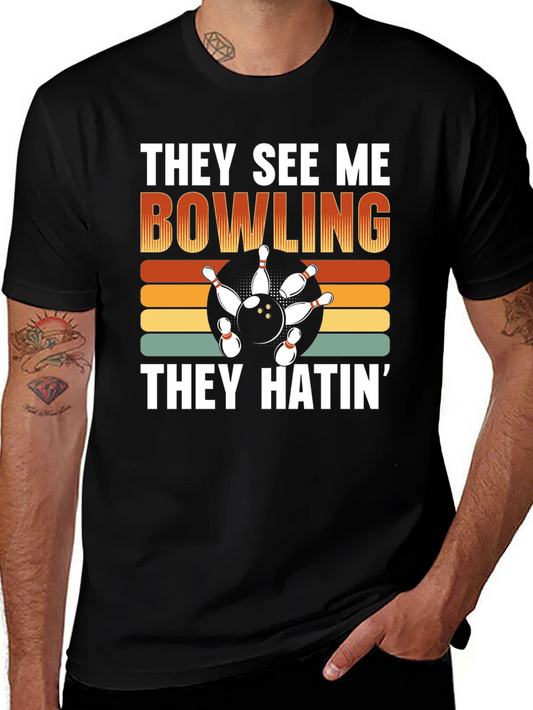 They See Me Bowling Graphic T-Shirt