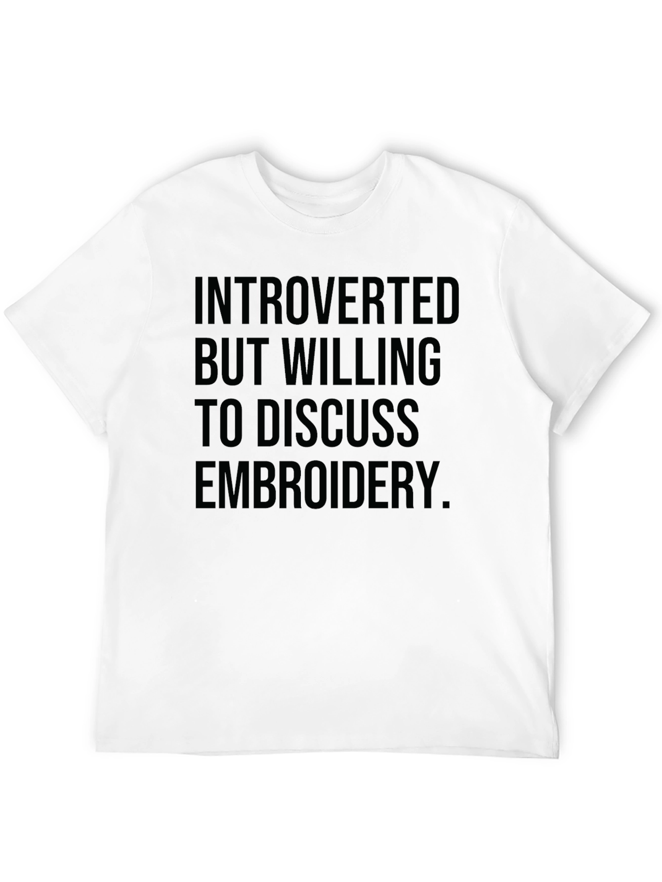 Introverted Embroidery Enthusiast T-Shirt