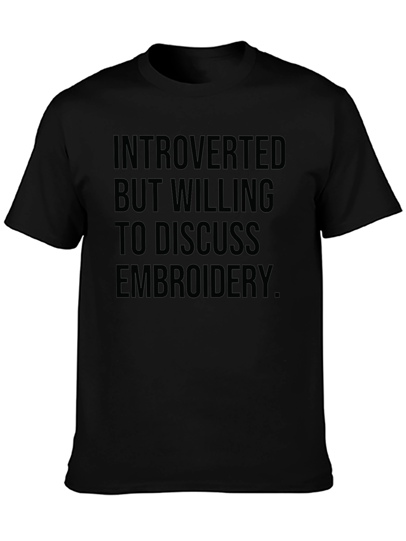 Introverted Embroidery Enthusiast T-Shirt