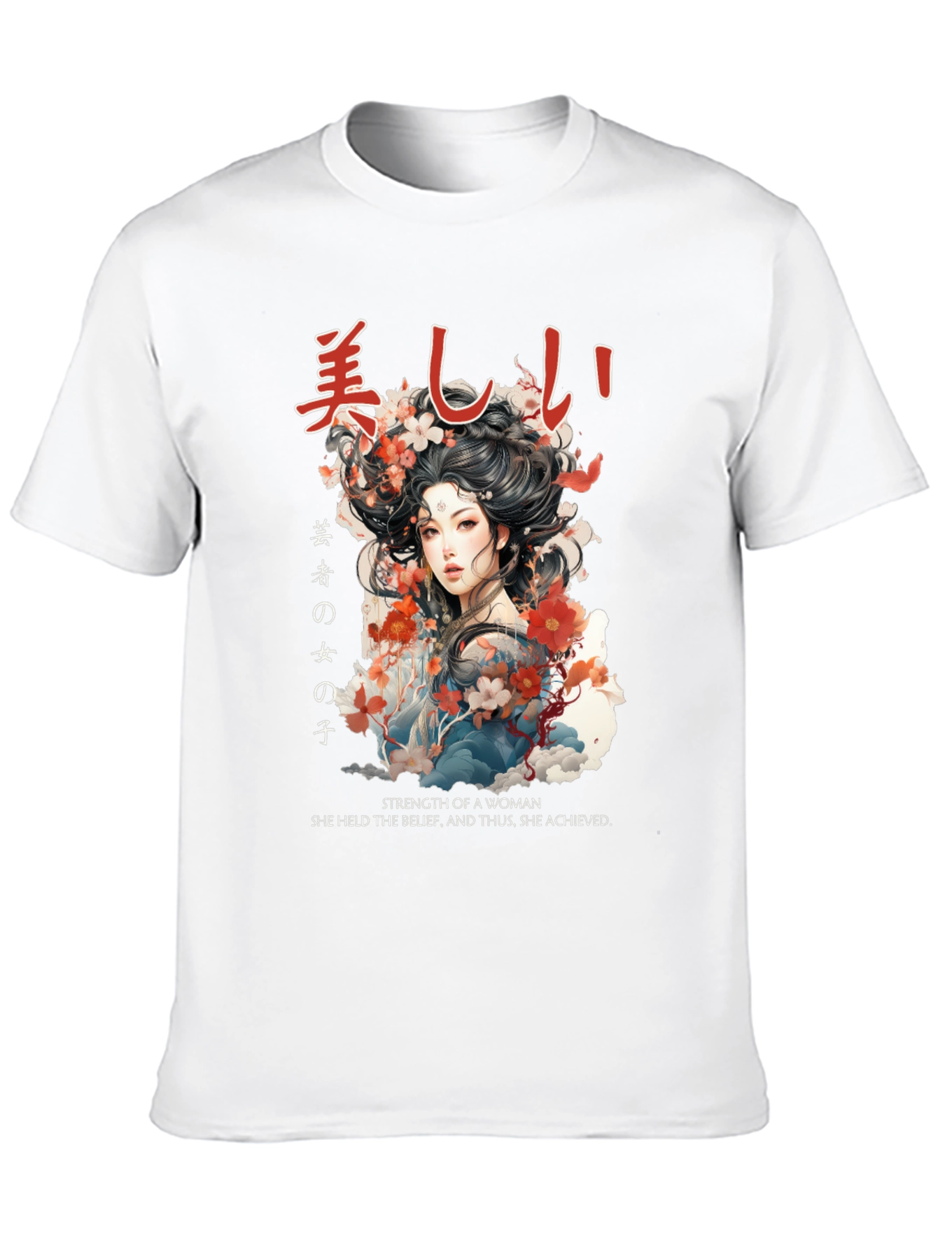 Japanese Woman T-Shirt - Strength & Beauty