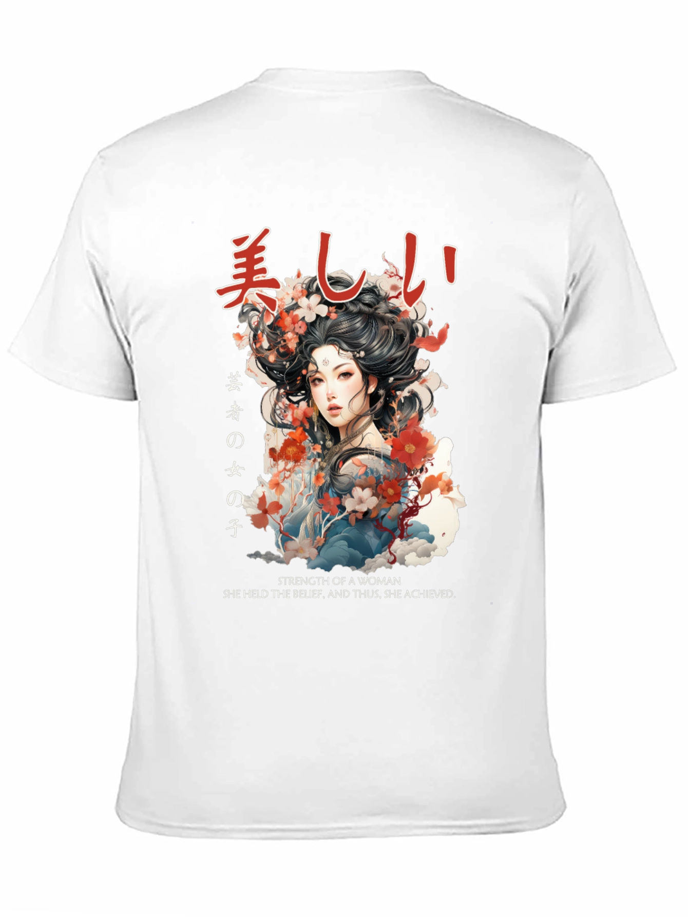 Japanese Woman T-Shirt - Strength & Beauty