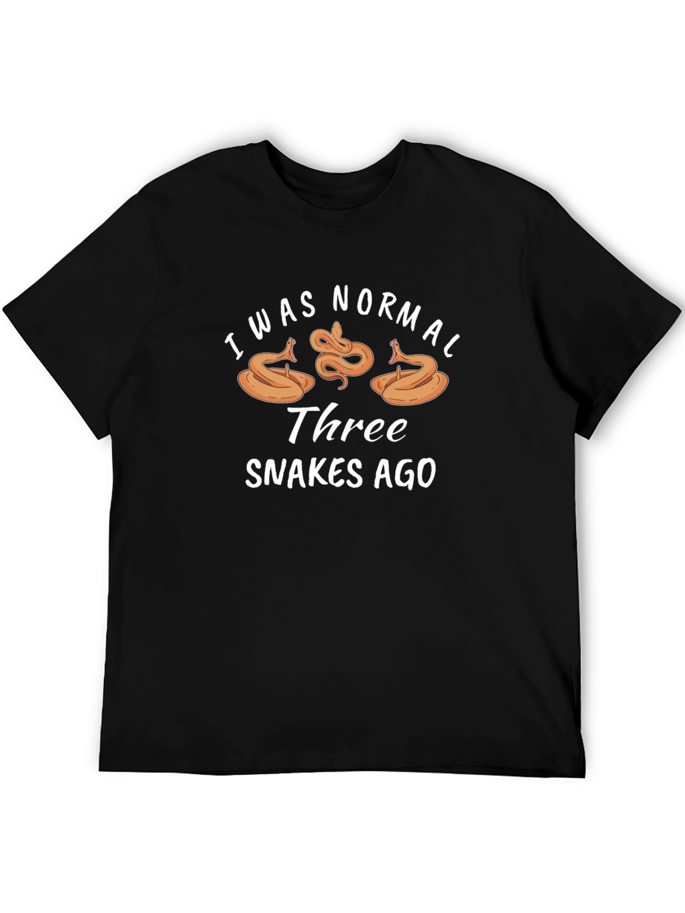 I Was Normal Three Snakes Ago Black T-Shirt