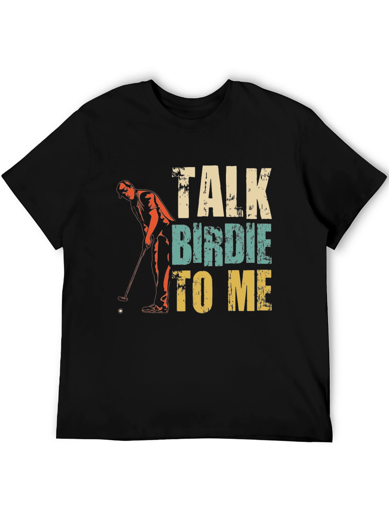 Talk Birdie To Me Golf T-Shirt