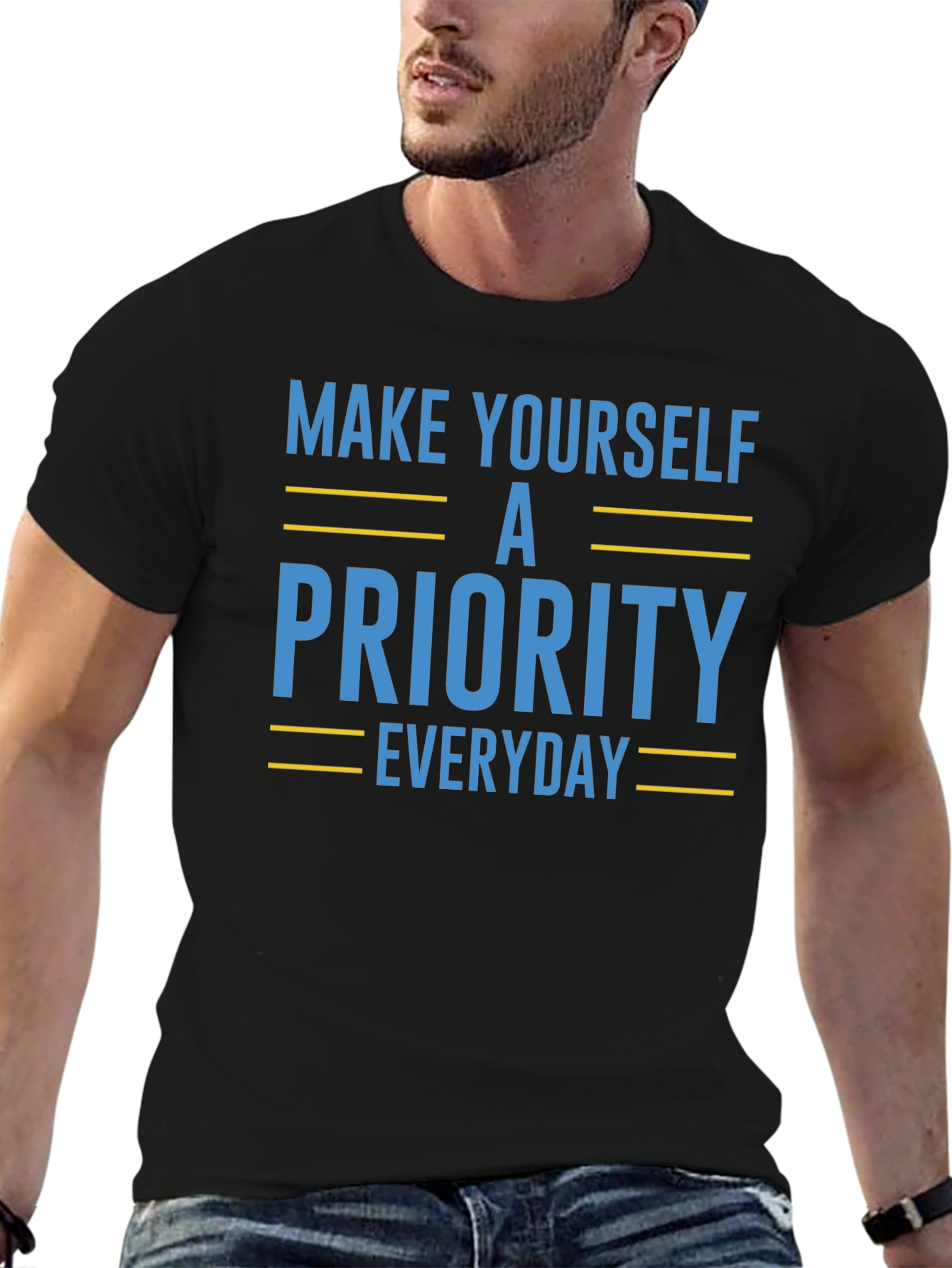Make Yourself A Priority Graphic Tee