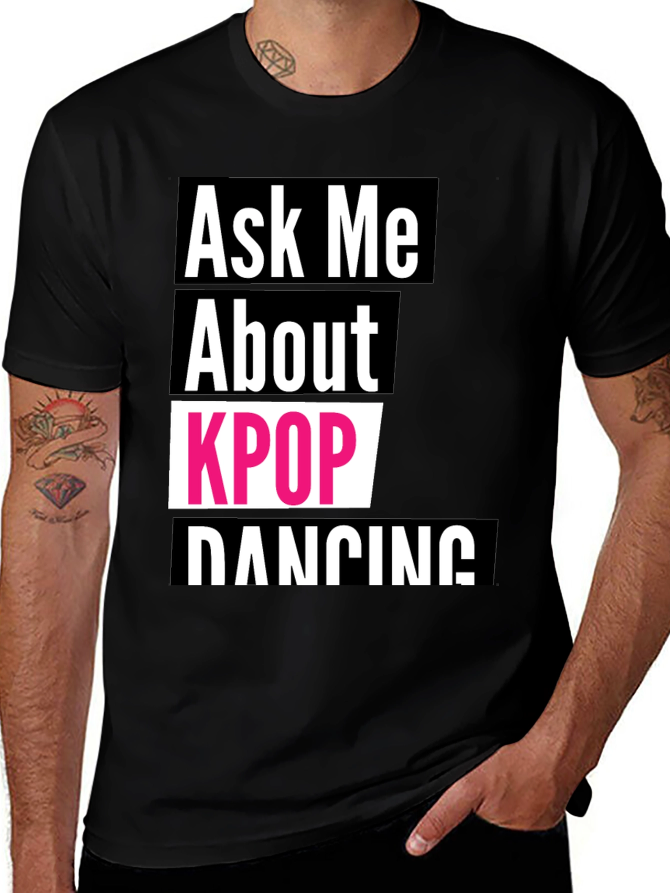 Ask Me About KPOP Dancing T-Shirt