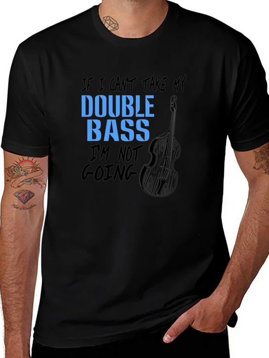 Double Bass T-Shirt: Musicians Bold Statement Tee