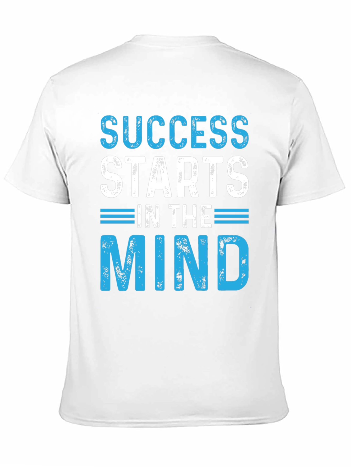 Success Starts In The Mind T-Shirt