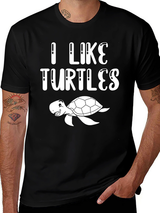 I Like Turtles T-Shirt - Cute Sea Turtle Tee