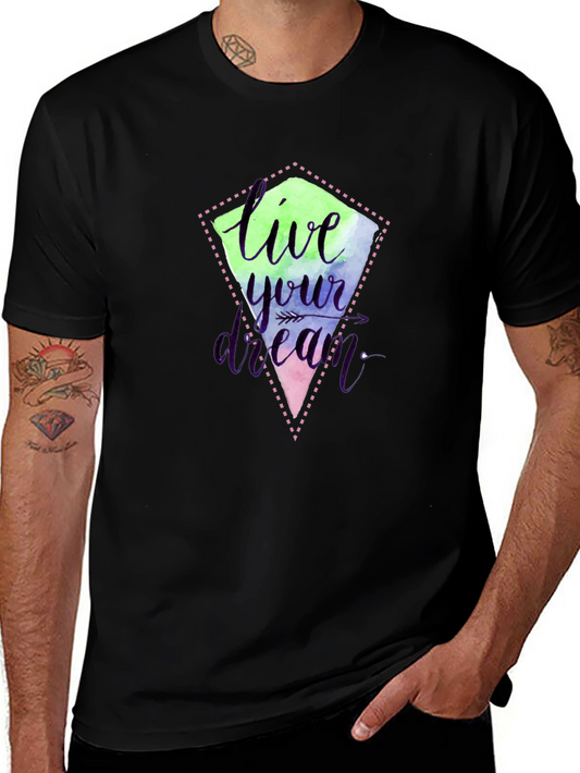 Live Your Dream Graphic Tee - Stylish Black T-Shirt