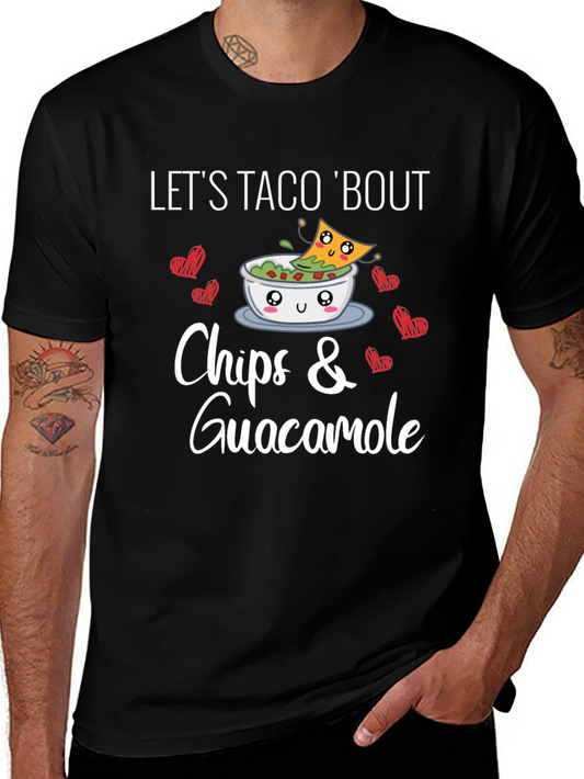 Lets Taco Bout Chips & Guacamole T-Shirt