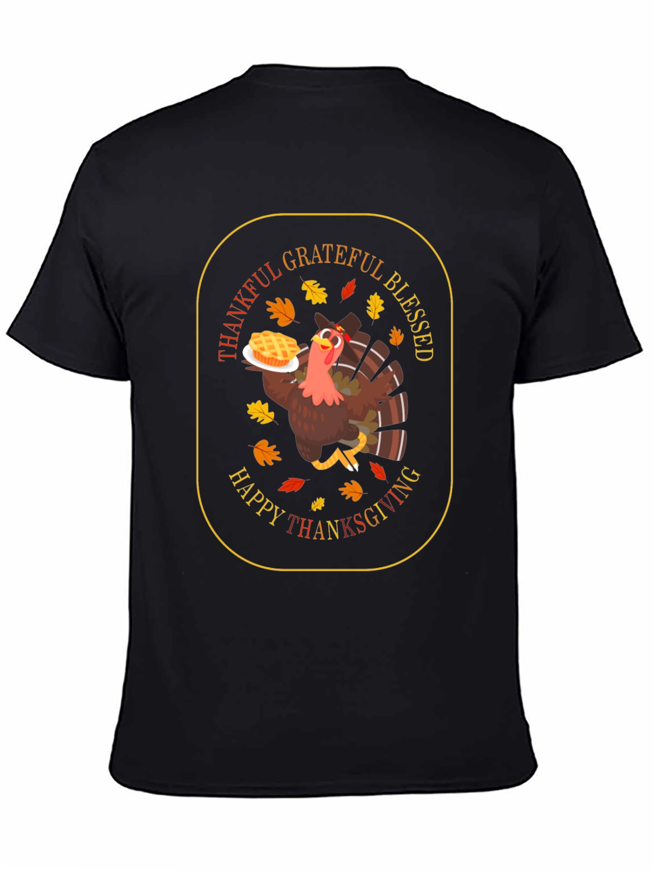 Thanksgiving Turkey T-Shirt: Grateful Blessed Happy