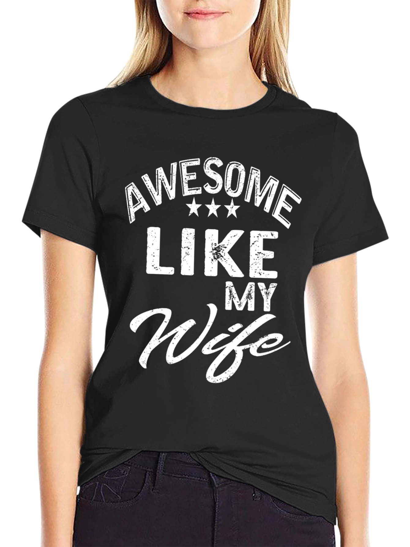 Awesome Like My Wife T-Shirt Funny Husband Tee