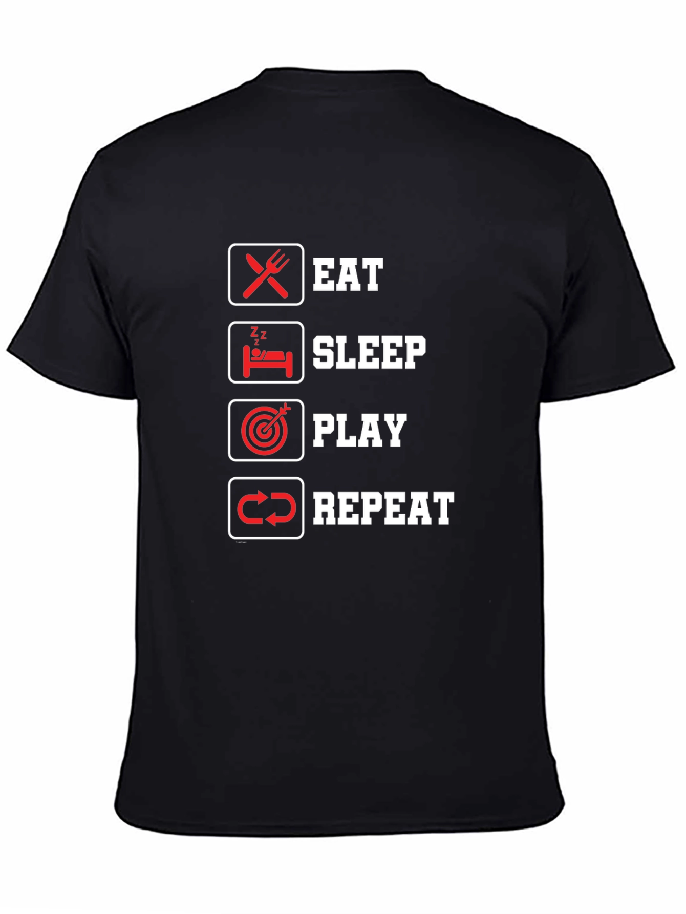 Eat Sleep Play Repeat T-Shirt - Gamer Lifestyle