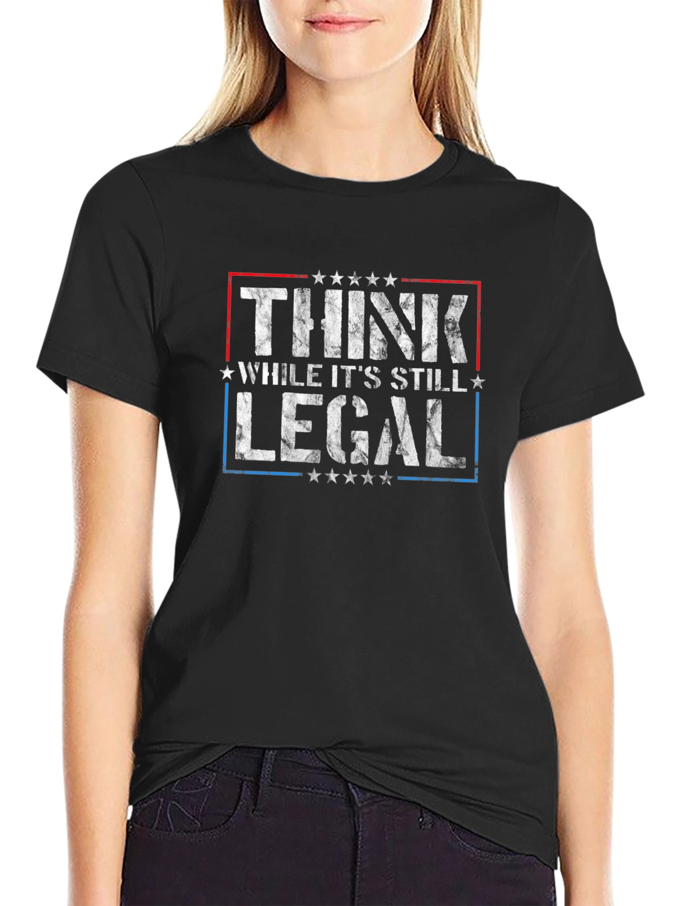 Think While Its Still Legal Graphic Tee
