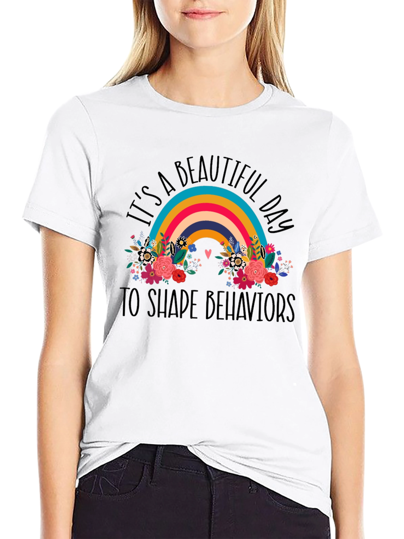 Beautiful Day to Shape Behaviors Graphic Tee