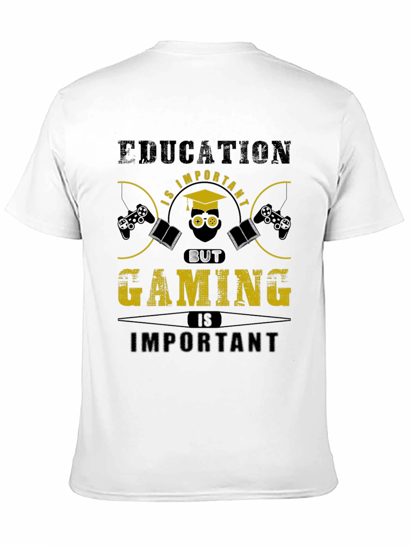 Education vs Gaming Funny Graphic T-Shirt