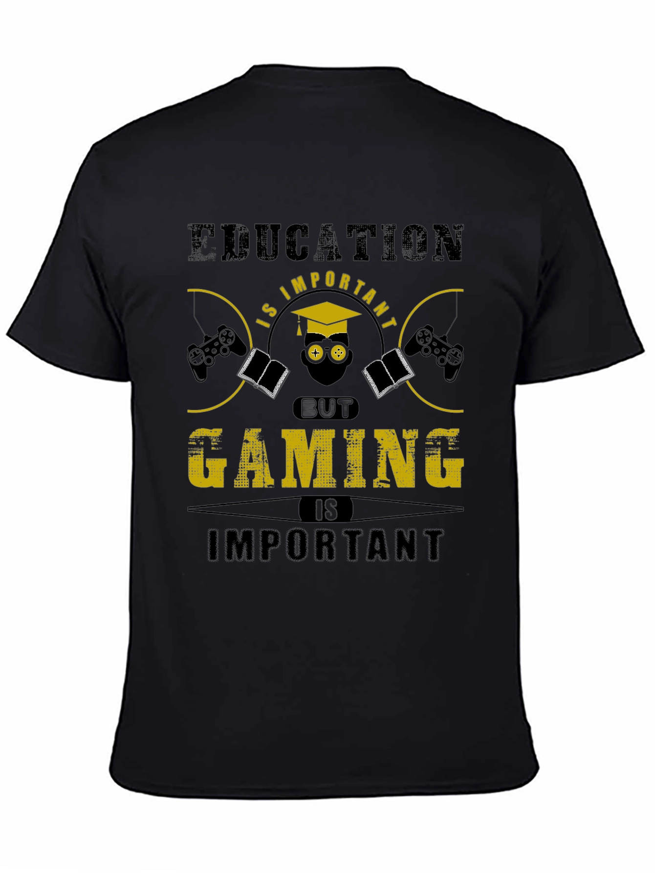 Education vs Gaming Funny Graphic T-Shirt