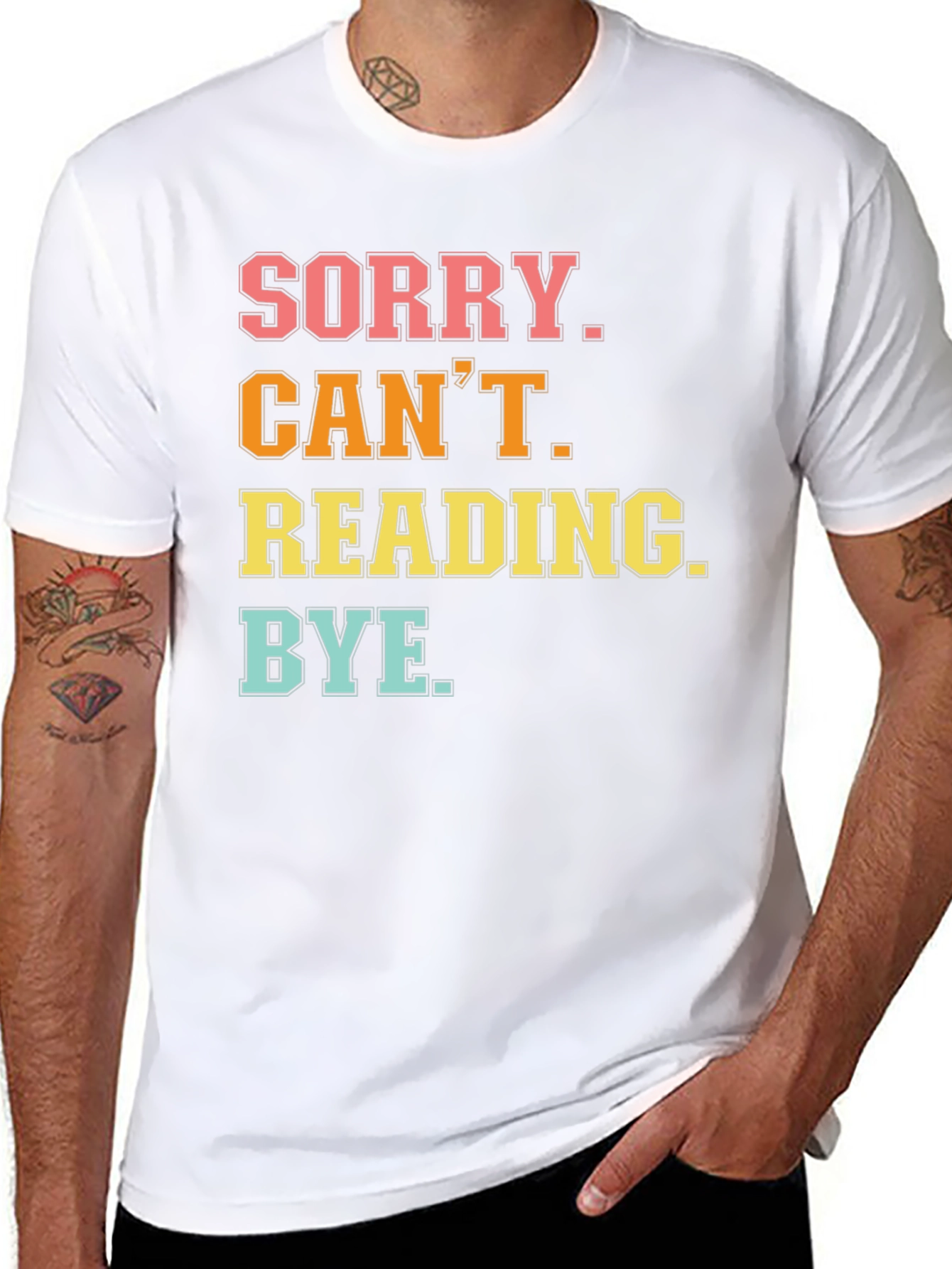 Sorry Cant Reading T-Shirt
