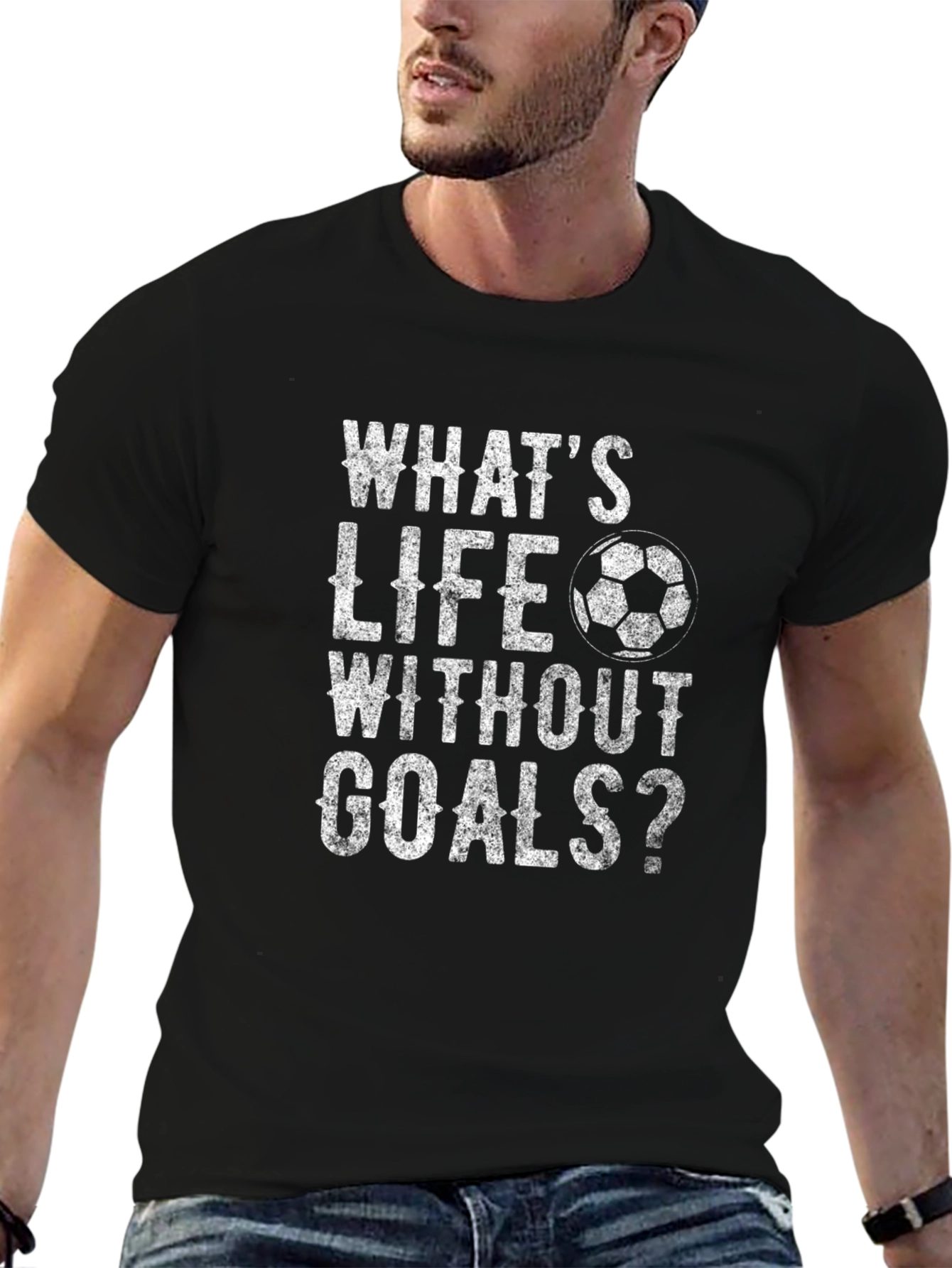 Whats Life Without Goals? T-Shirt