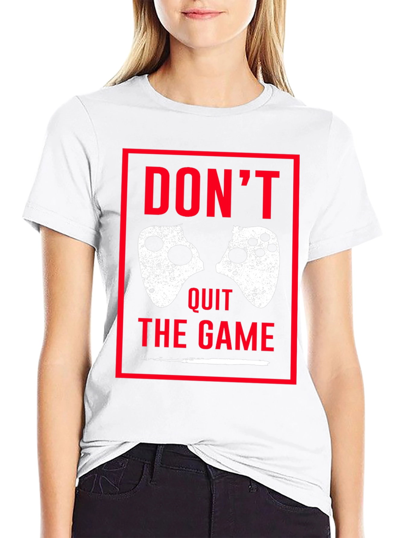 Dont Quit the Game Graphic Tee