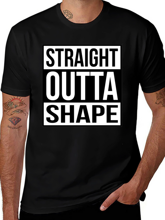 Straight Outta Shape Funny Graphic T-Shirt
