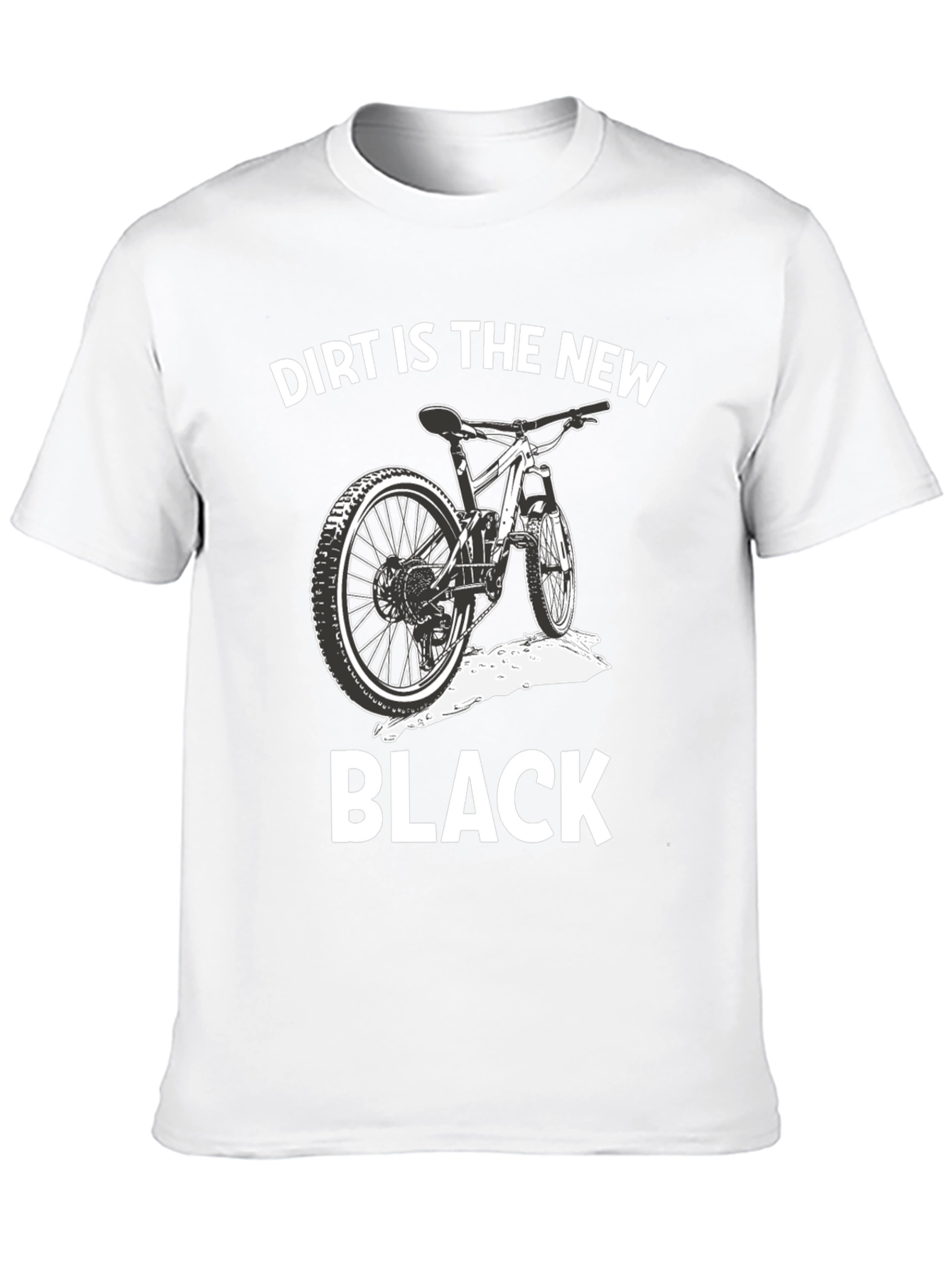 Dirt is the New Black Tee