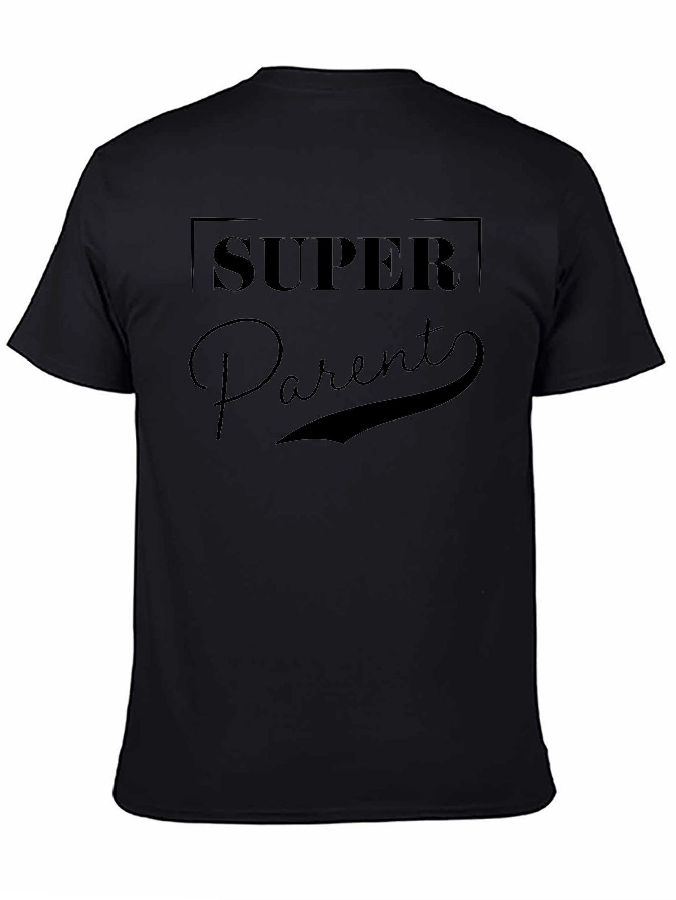 Super Parent Black T-Shirt - Gift for Parents