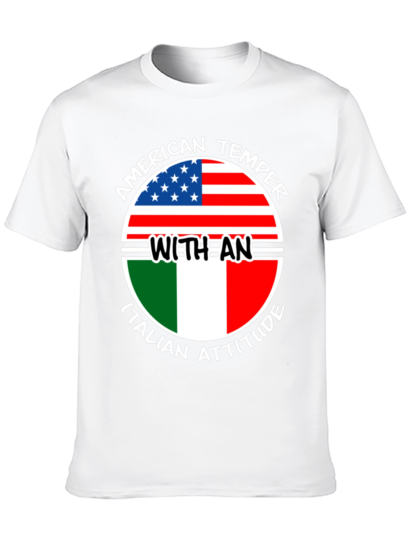 American Temper Italian Attitude T-Shirt