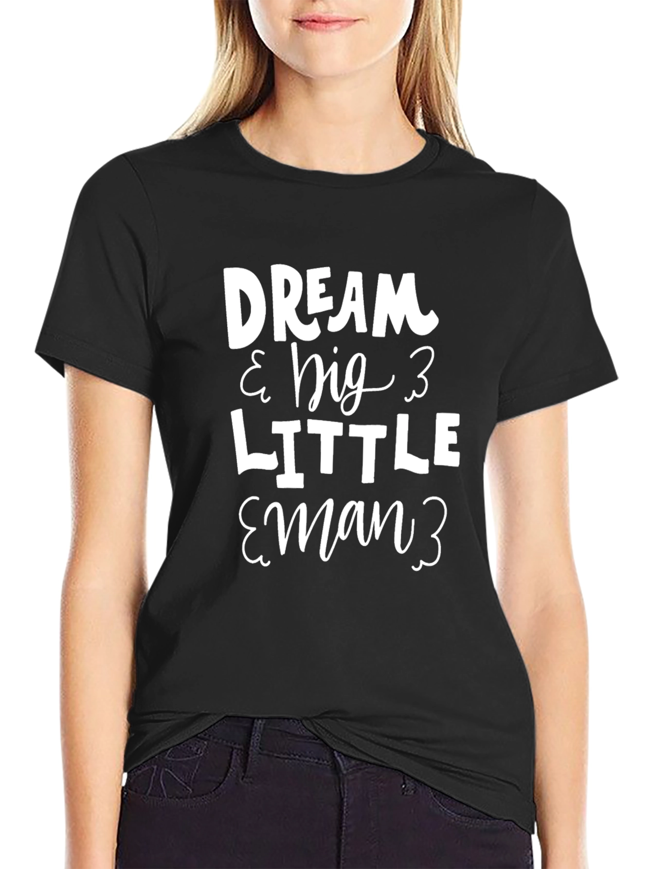 Dream Big Little Man Black T-Shirt