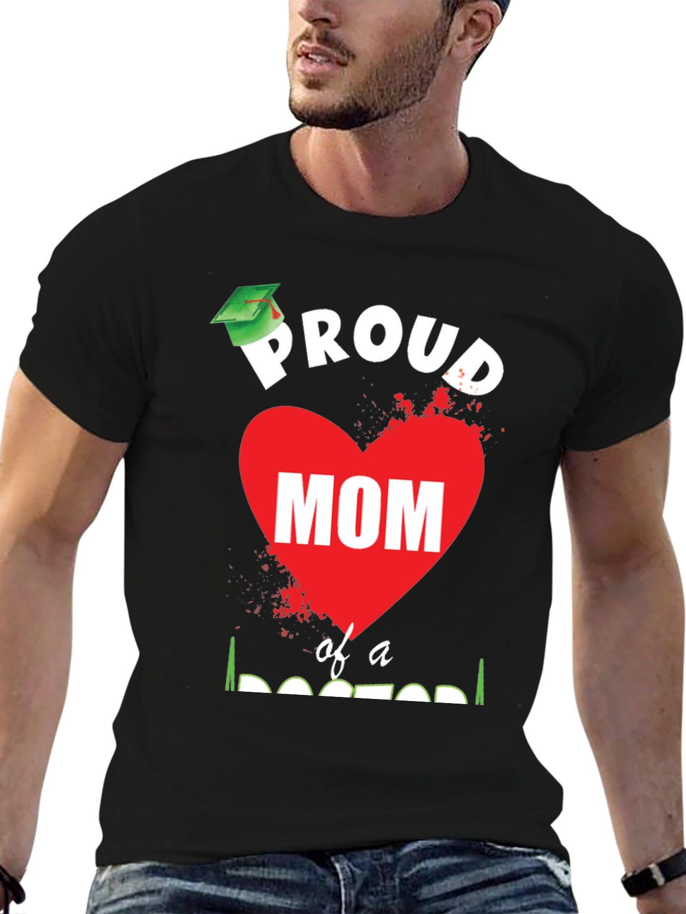 Proud Mom of a Doctor Graduation T-Shirt