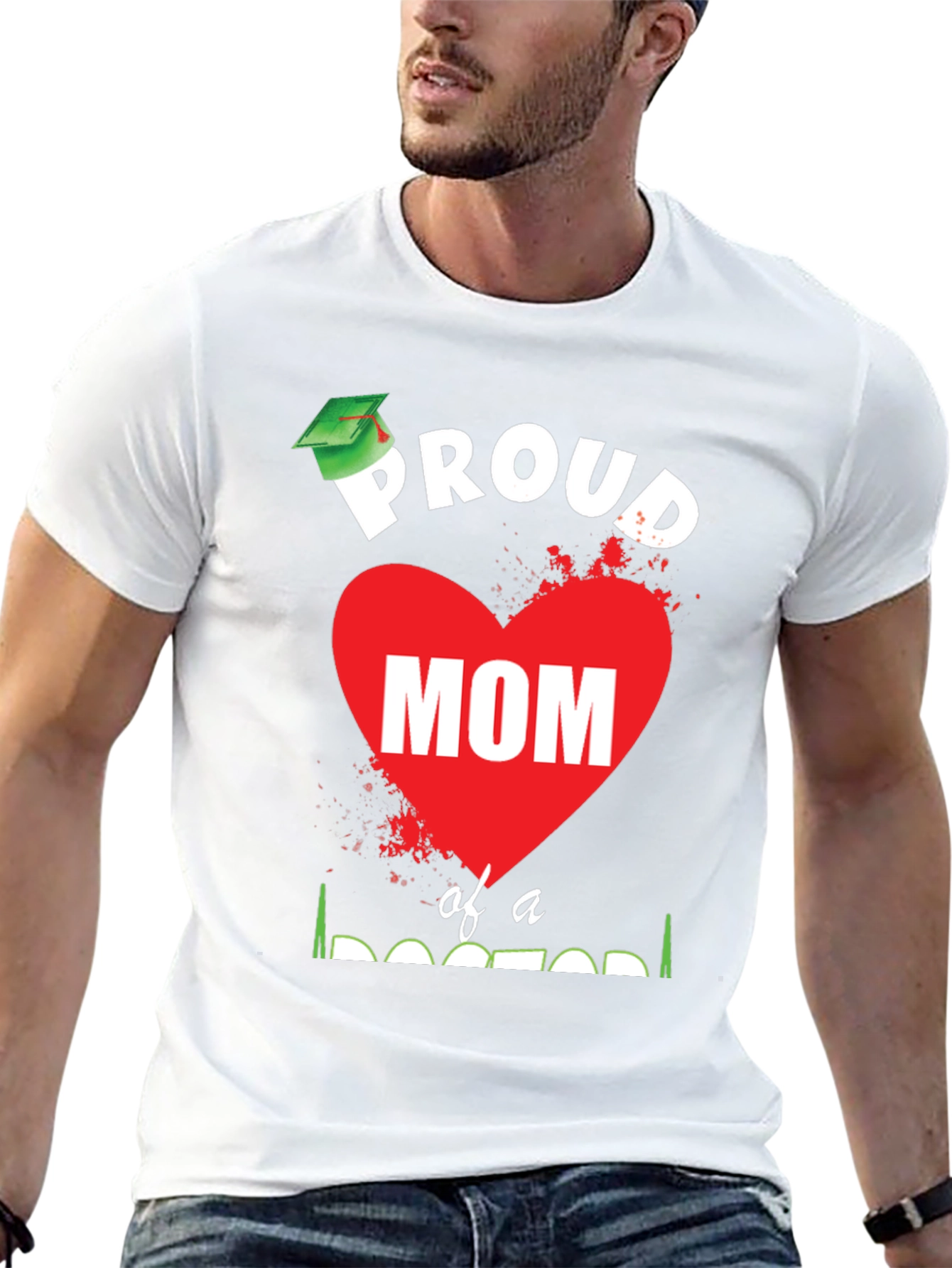 Proud Mom of a Doctor Graduation T-Shirt