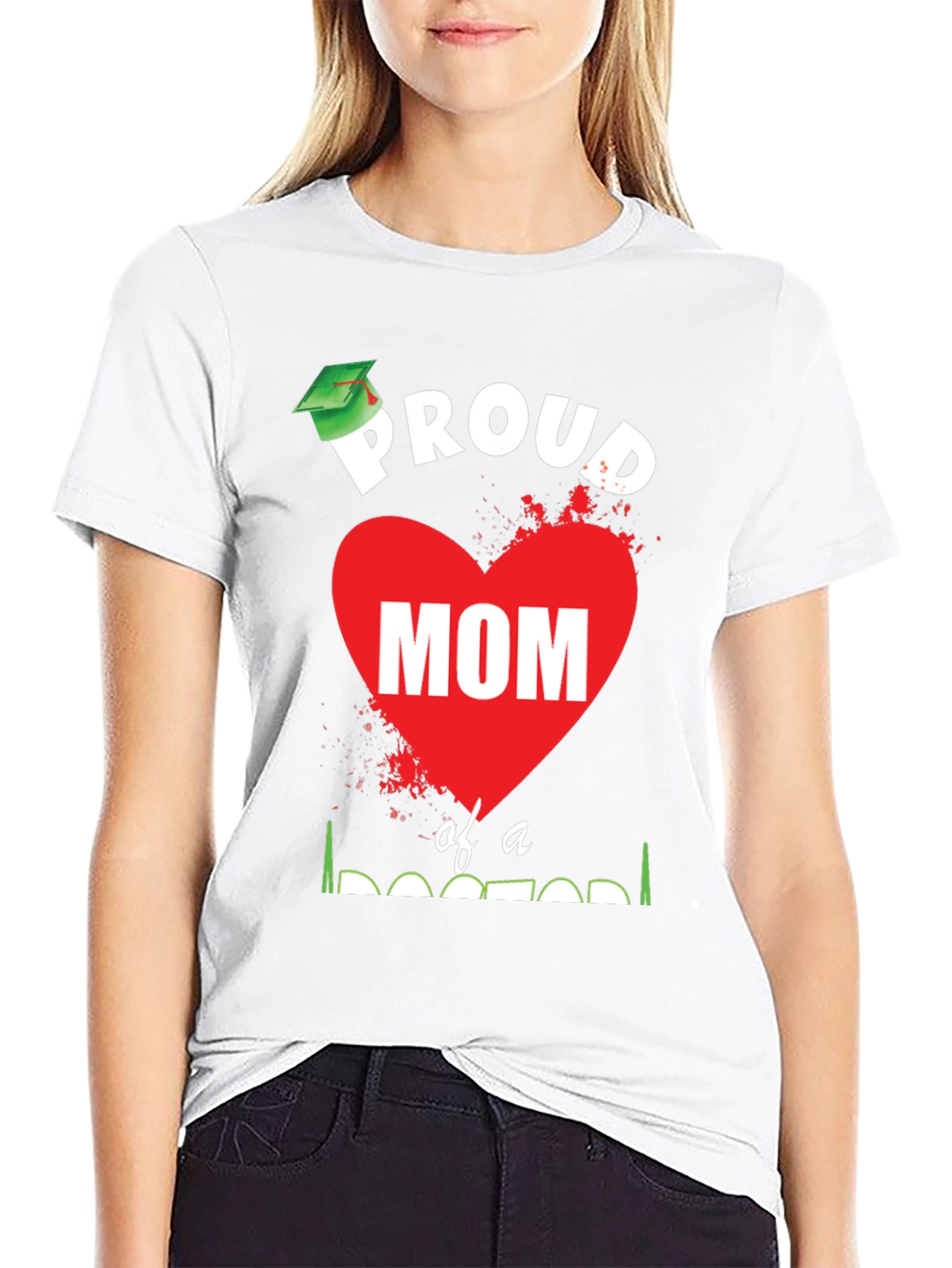 Proud Mom of a Doctor Graduation T-Shirt
