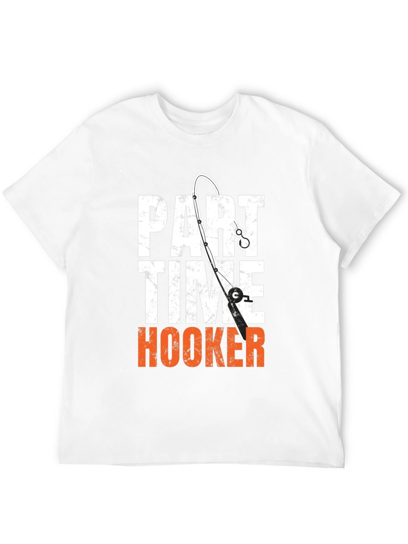 Part Time Hooker Fishing T-Shirt