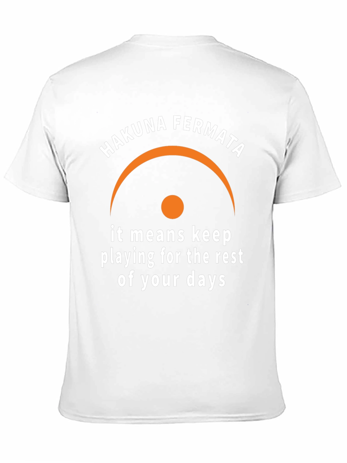 Hakuna Fermata Funny Music T-Shirt