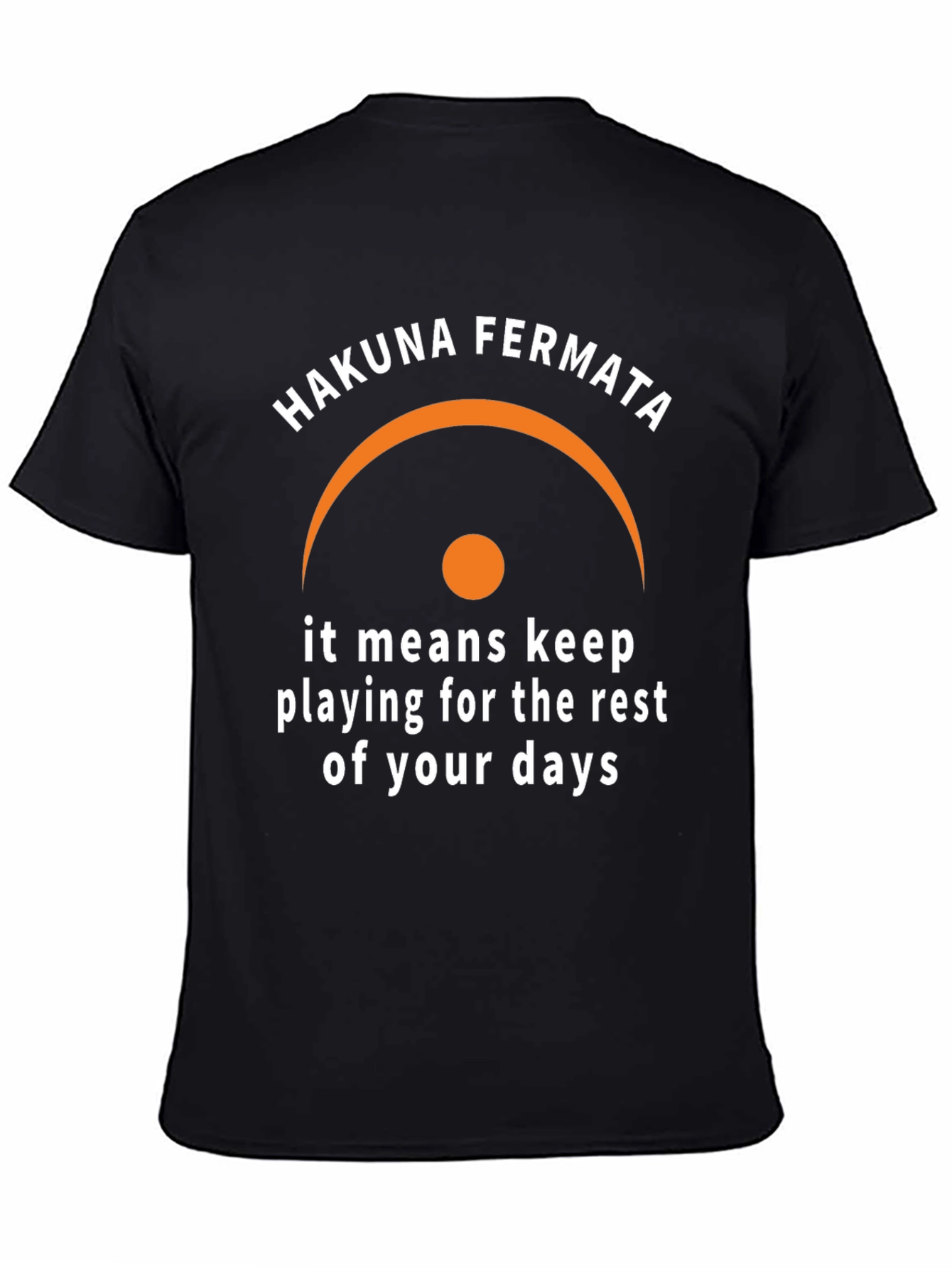 Hakuna Fermata Funny Music T-Shirt