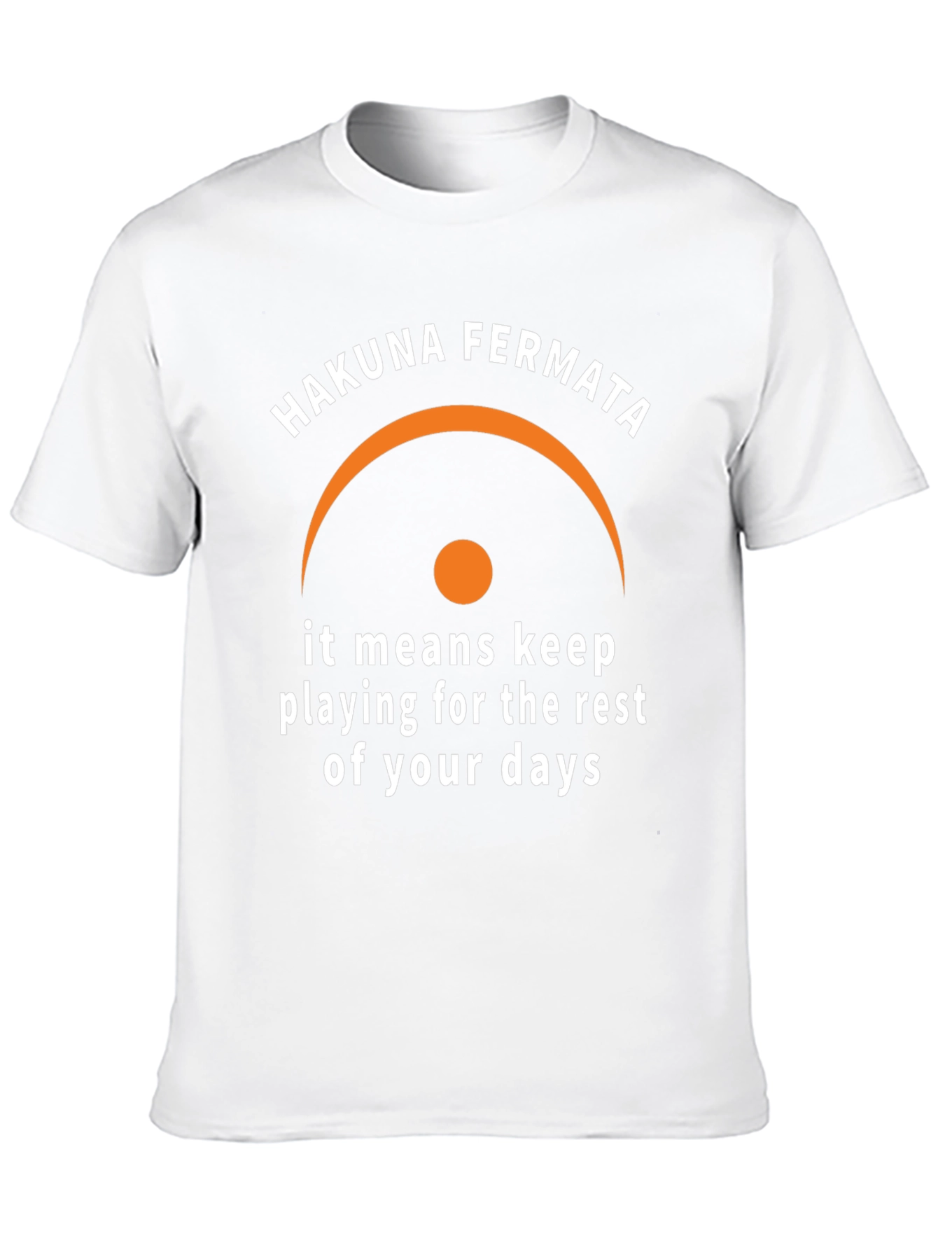 Hakuna Fermata Funny Music T-Shirt