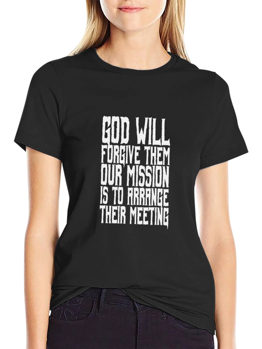 God Will Forgive Them T-Shirt Arrange Their Meeting Black