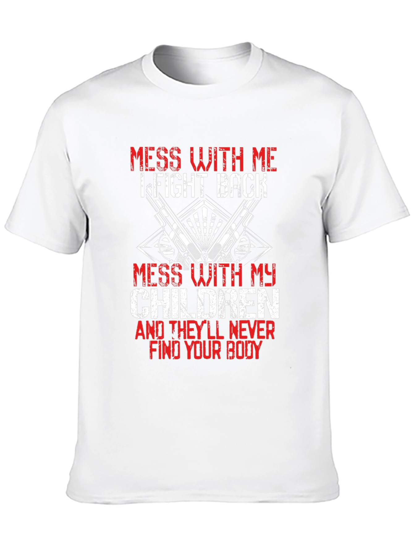 Mess With My Children Graphic Tee
