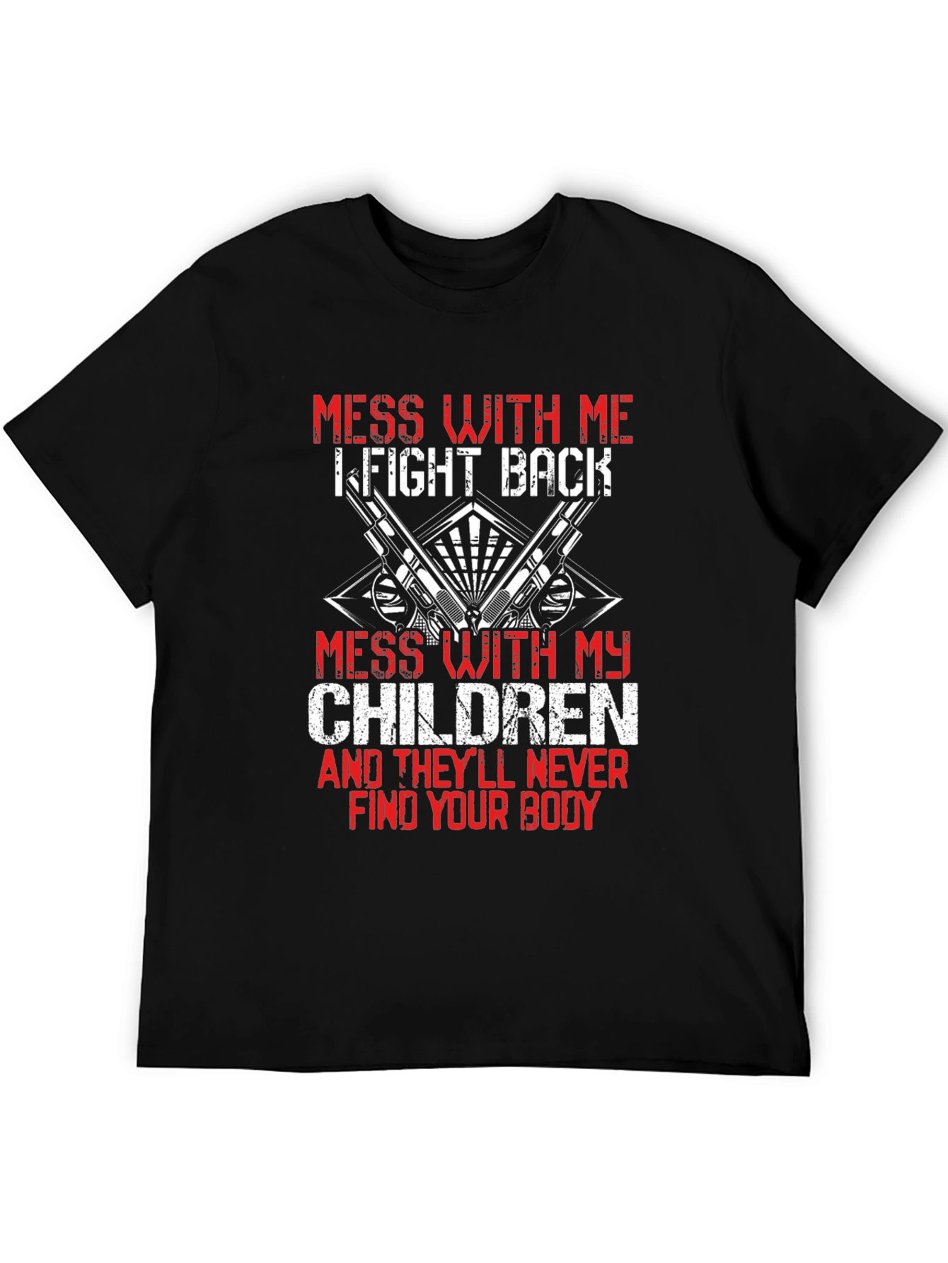 Mess With My Children Graphic Tee