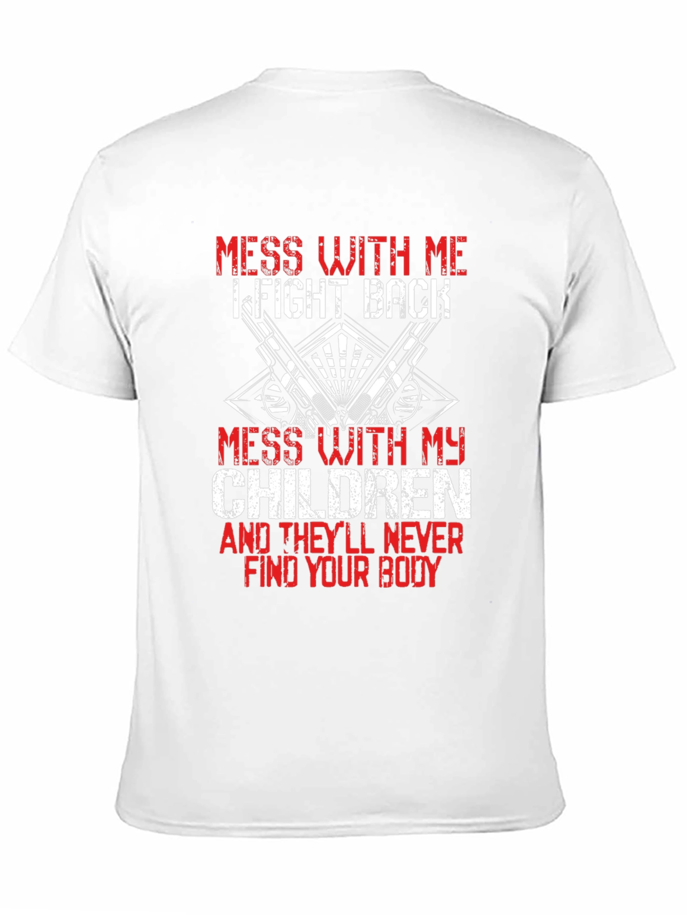 Mess With My Children Graphic Tee