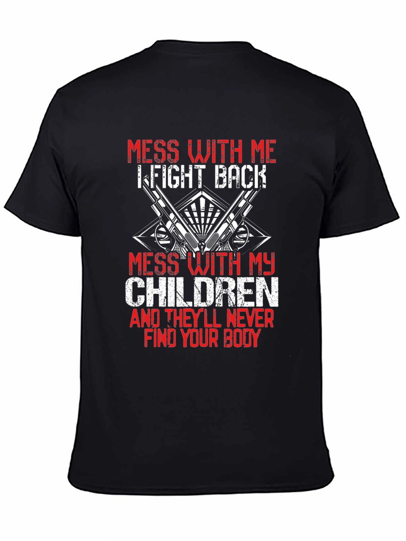 Mess With My Children Graphic Tee