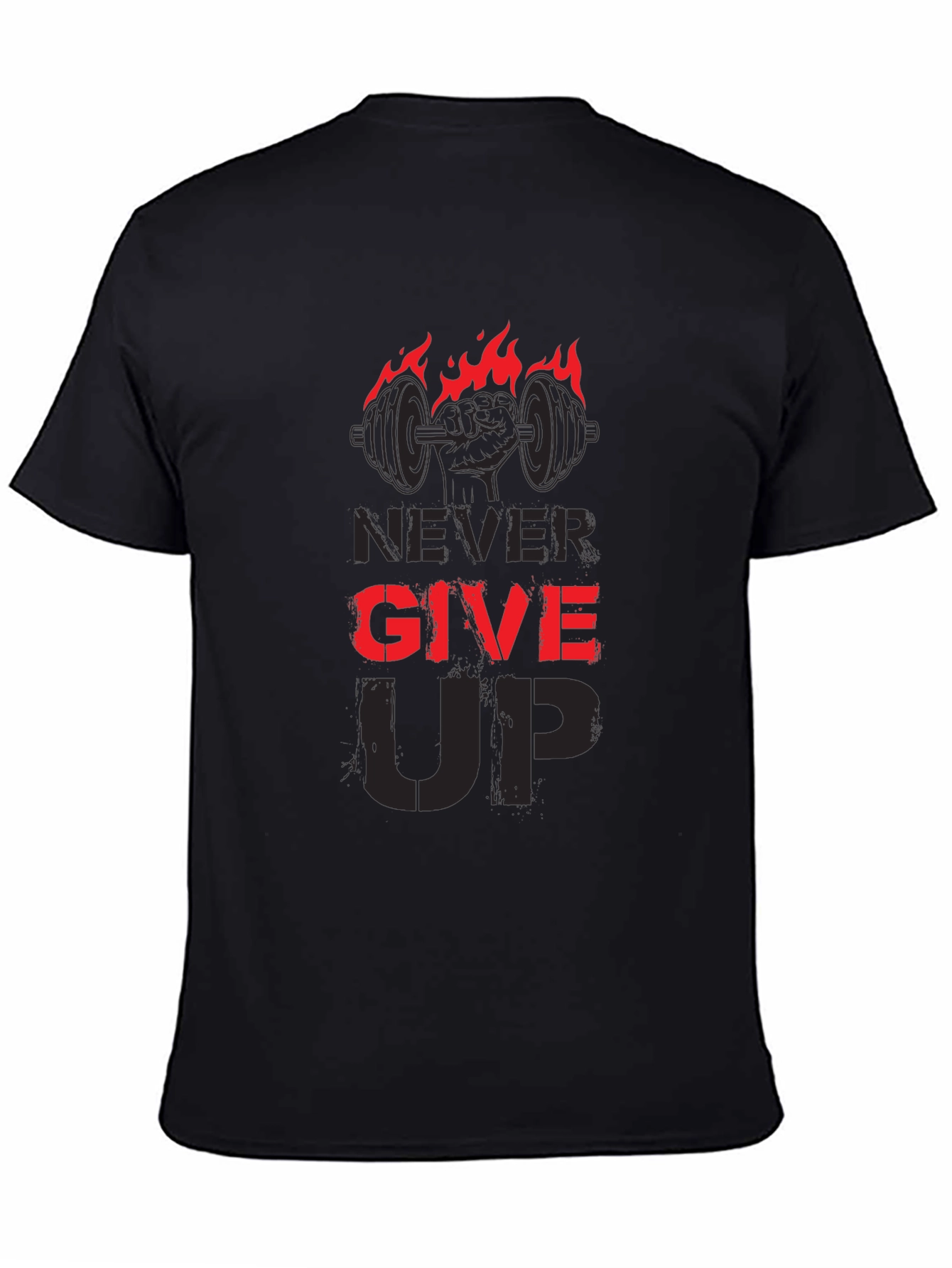 Never Give Up Gym T-Shirt - Fitness Motivation