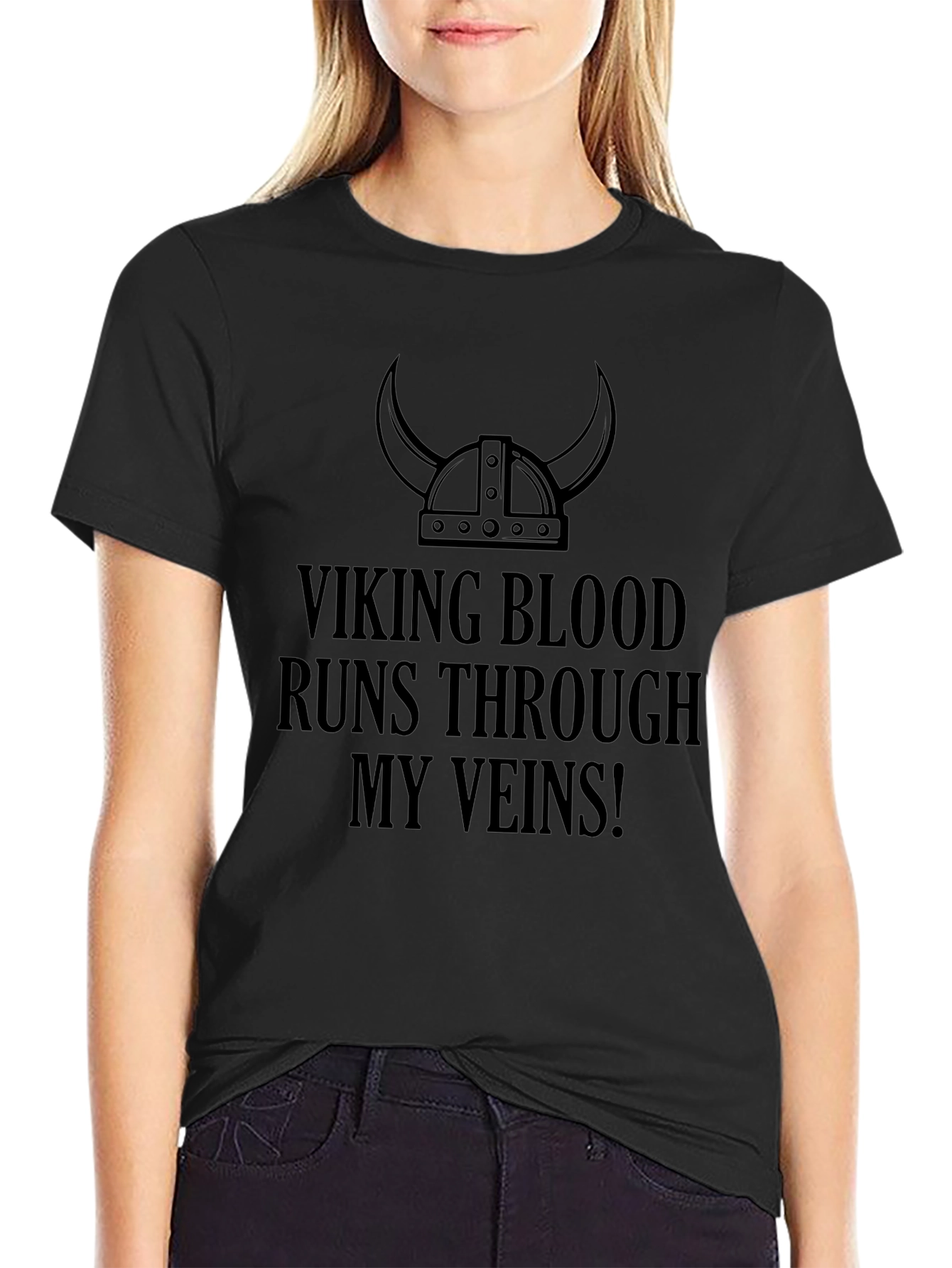 Viking Blood Runs Through My Veins! Black T-Shirt