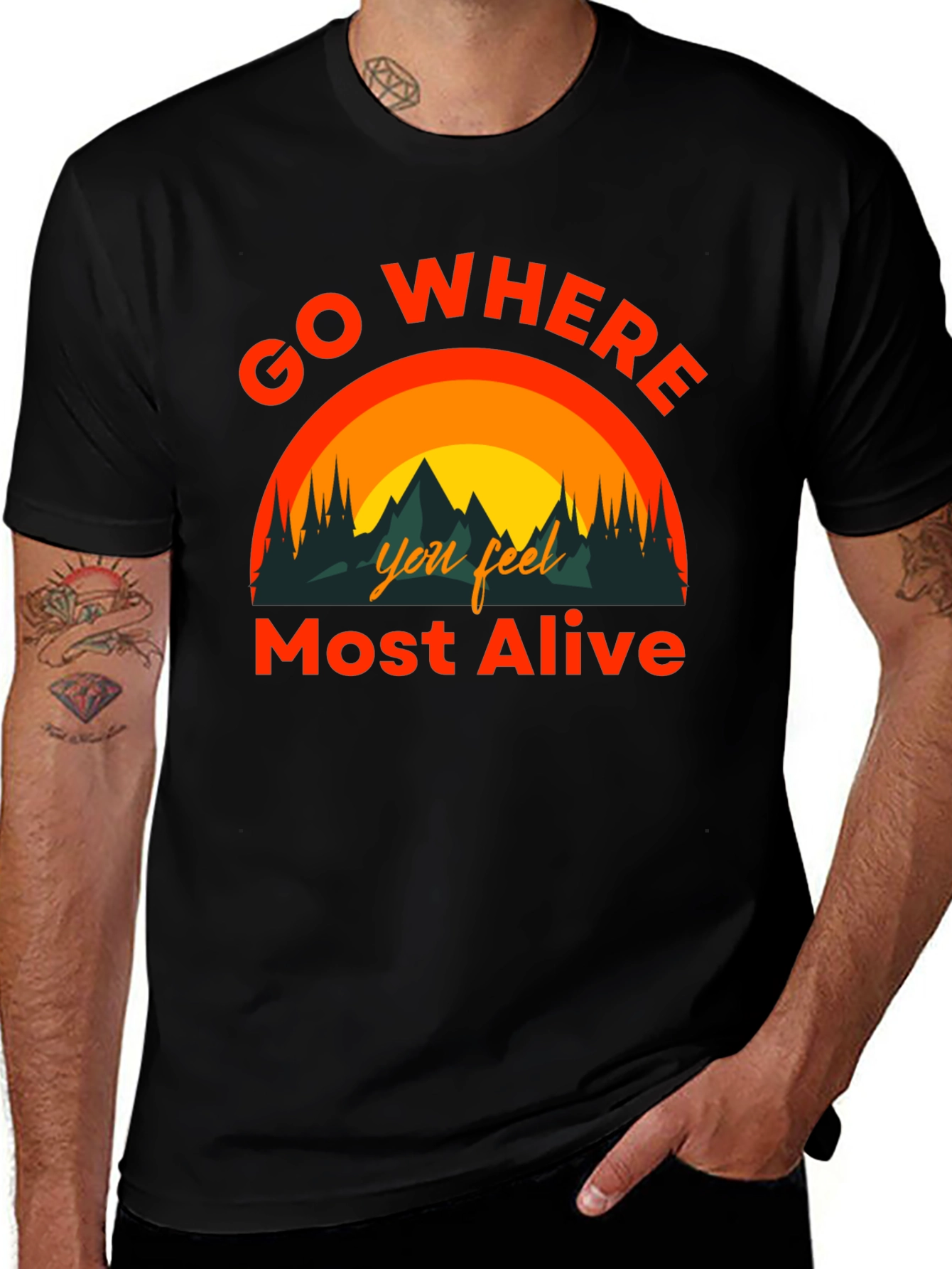 Go Where You Feel Most Alive Graphic Tee