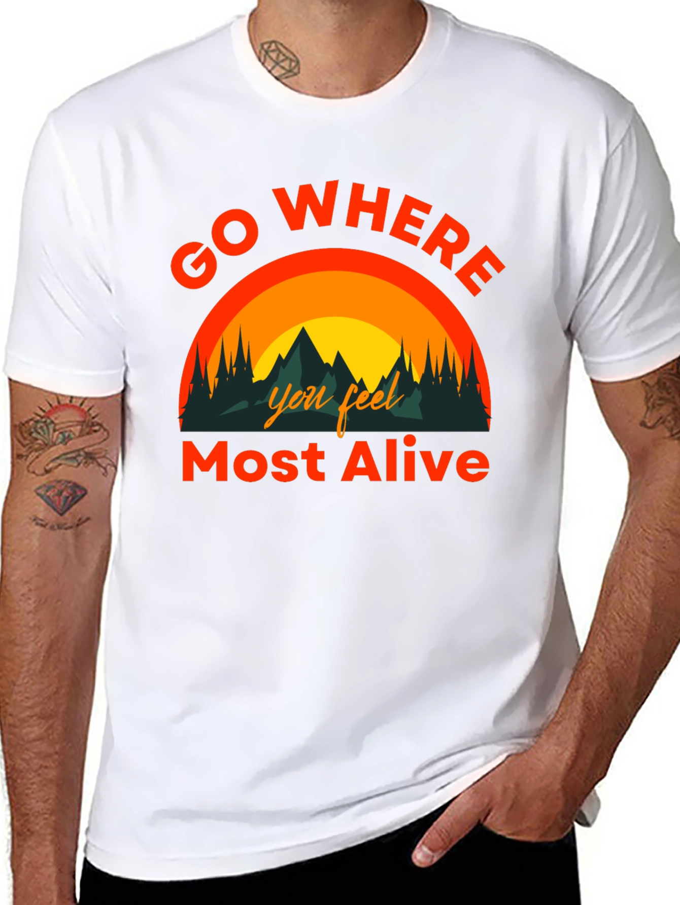 Go Where You Feel Most Alive Graphic Tee