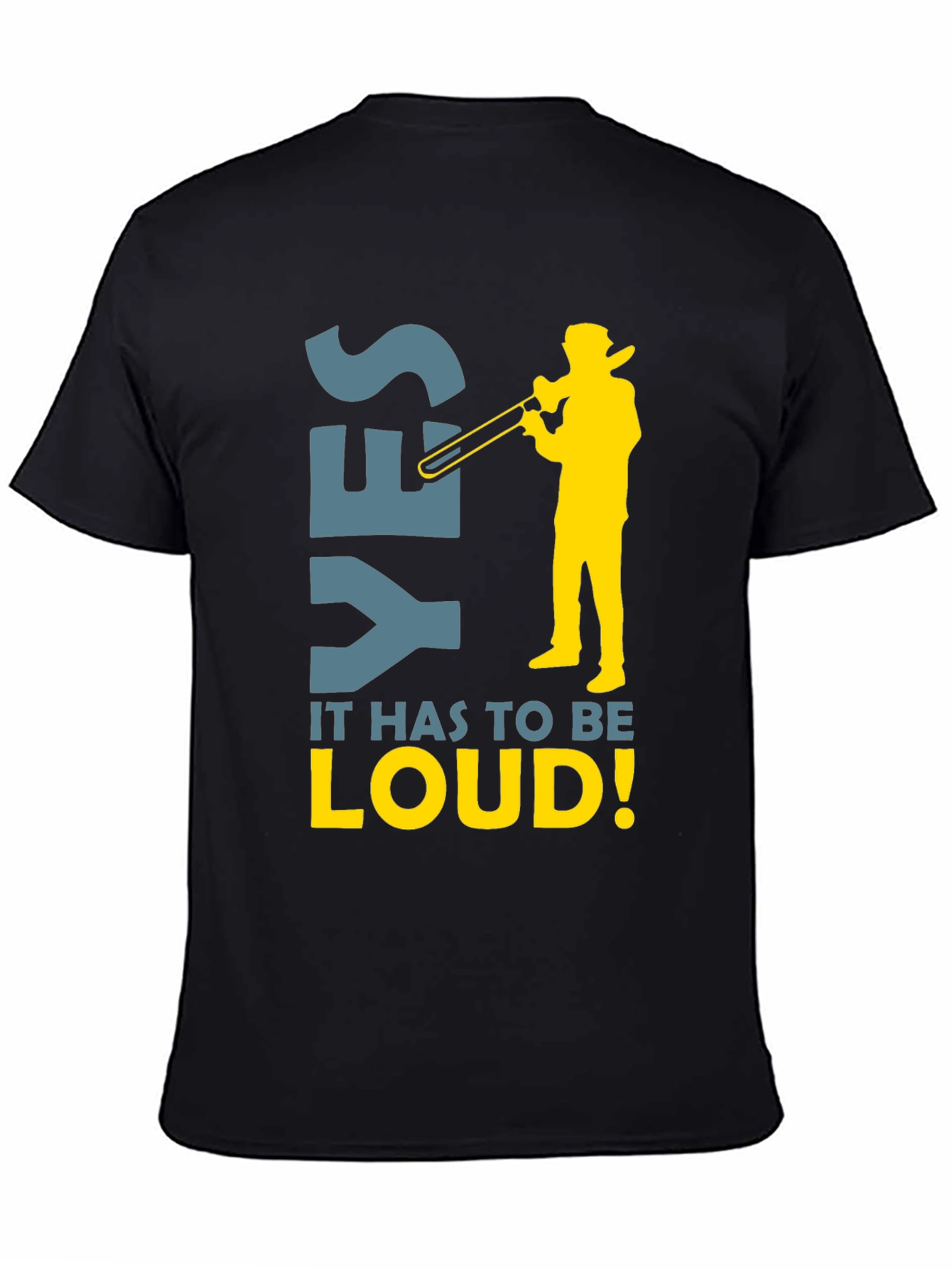 Yes Loud Trombone Player Graphic Tee