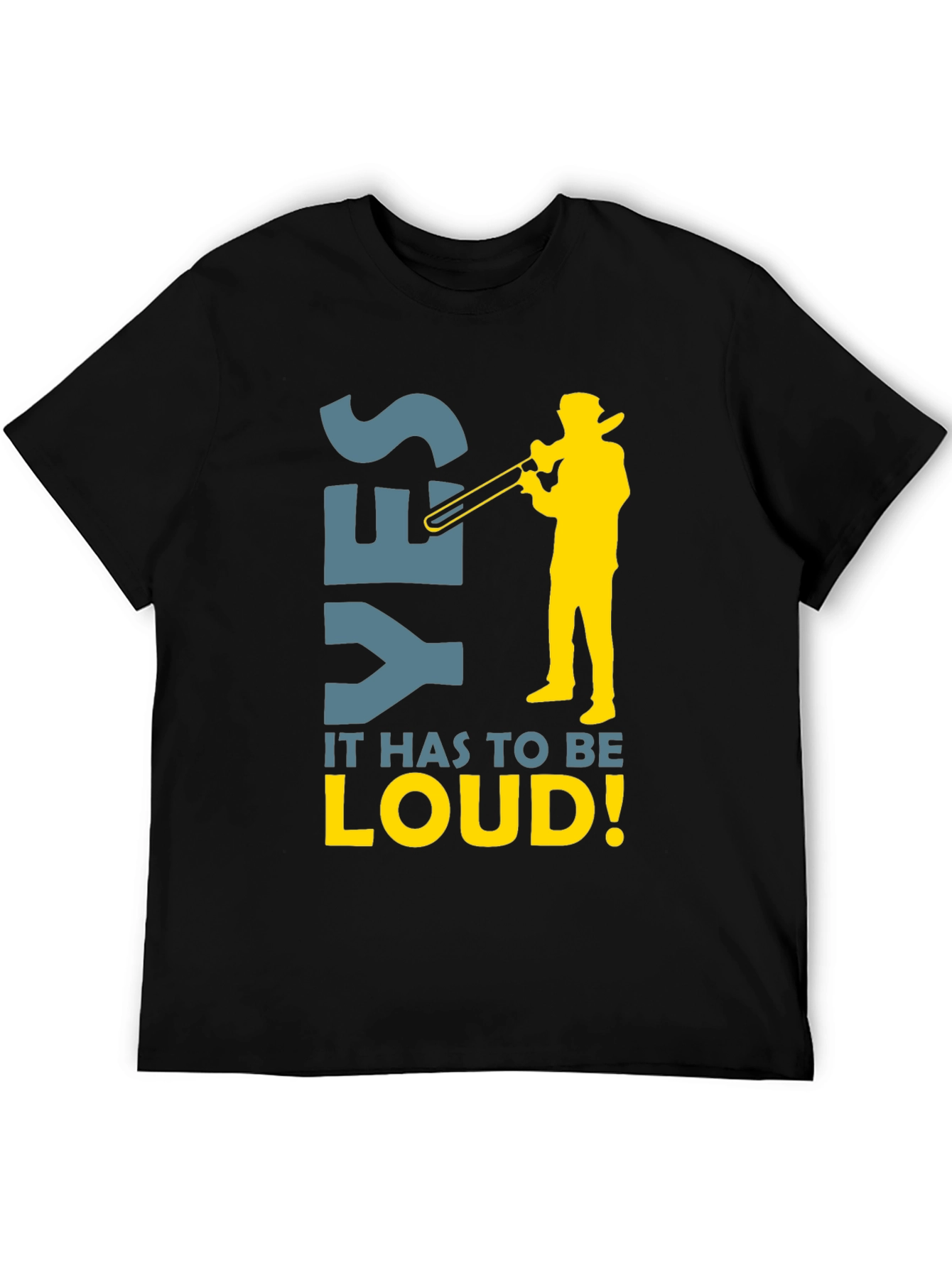 Yes Loud Trombone Player Graphic Tee