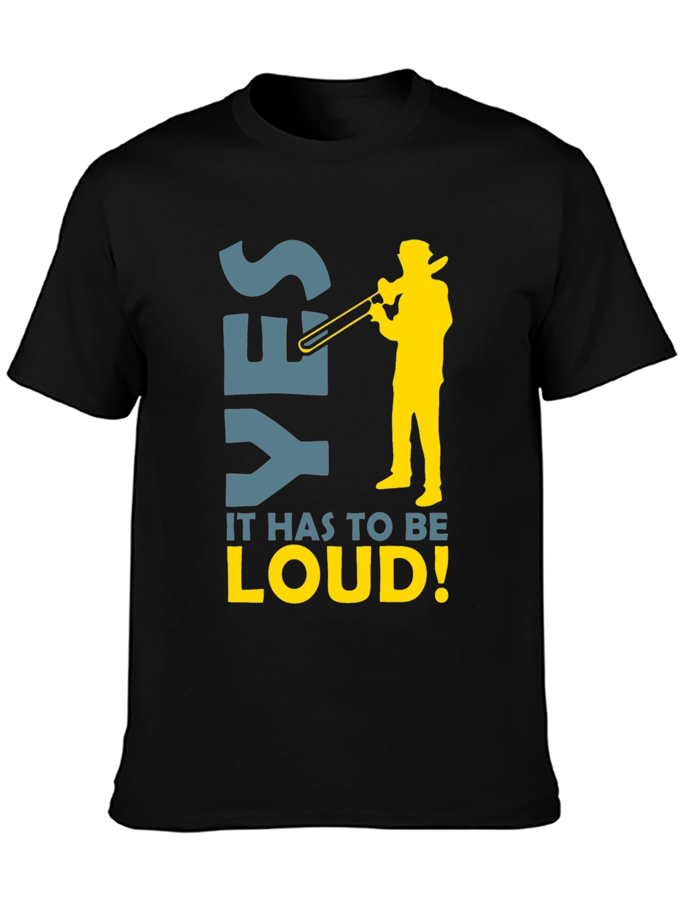 Yes Loud Trombone Player Graphic Tee