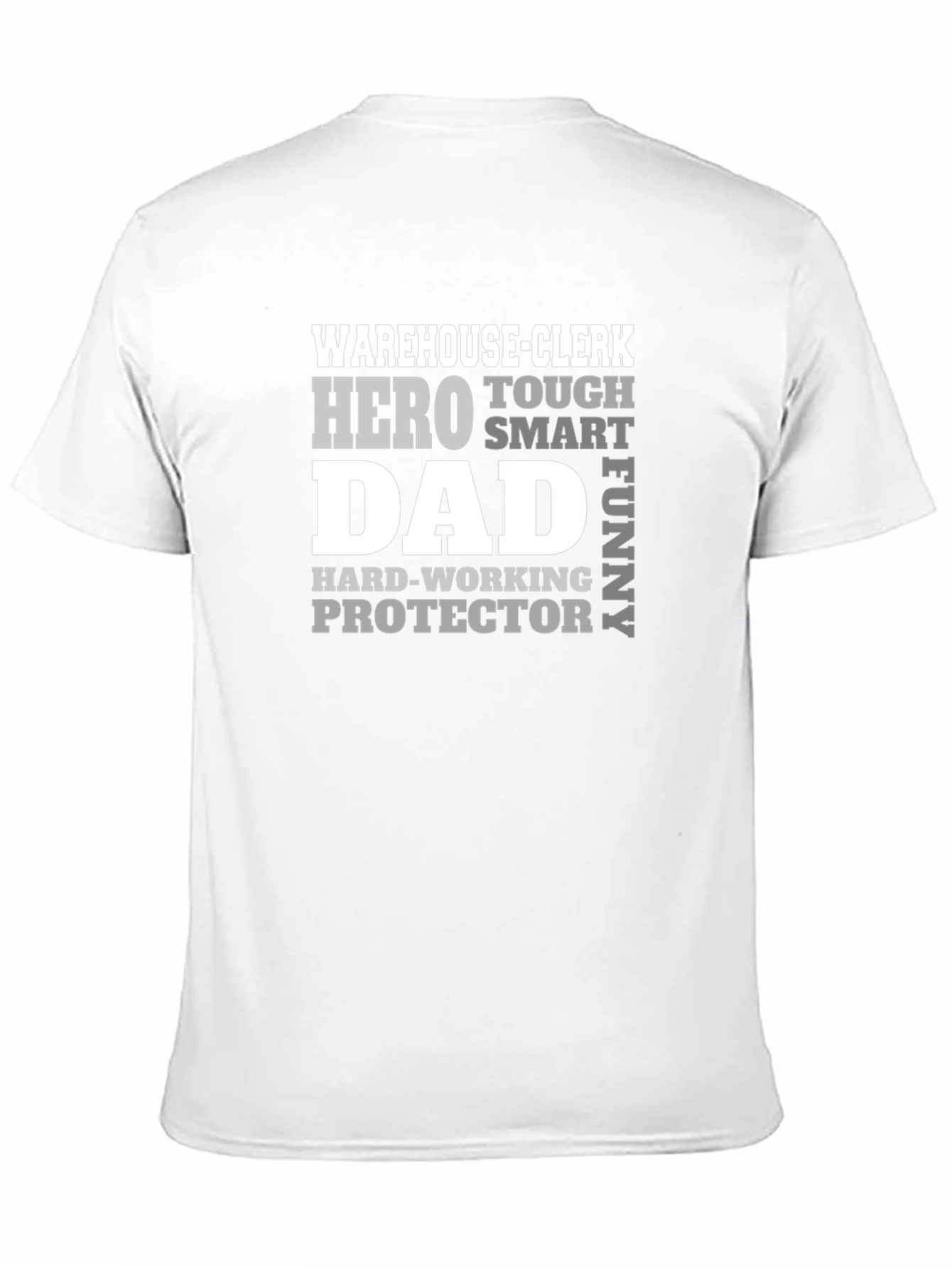 Warehouse Clerk Dad T-Shirt - Hero Protector Funny