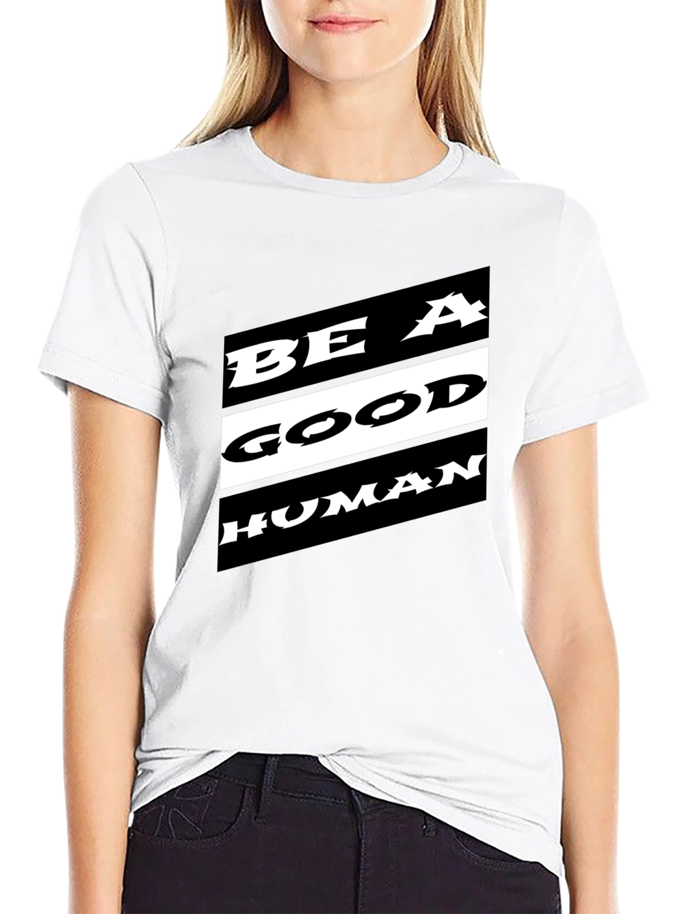 Be A Good Human T-Shirt